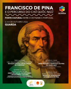 Guarda acolhe iniciativa dedicada ao legado de Francisco de Pina e à ligação histórica entre Portugal e o Vietname